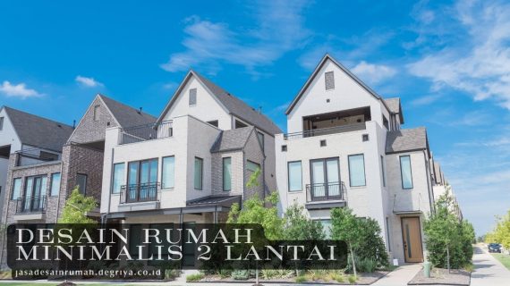 Desain Rumah Minimalis 2 Lantai: Solusi Hunian Modern yang Fungsional & Estetik